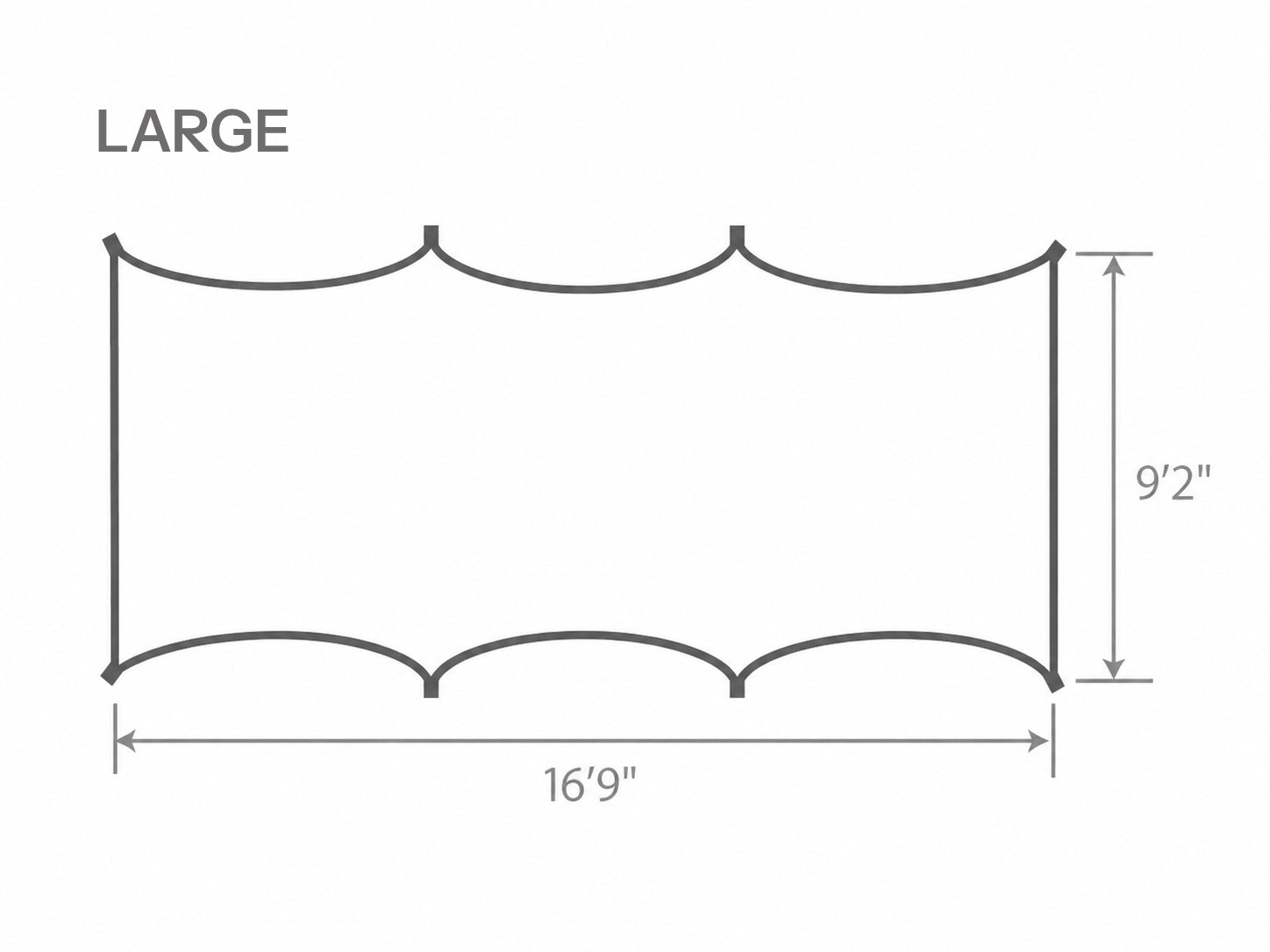 A simple line drawing on a white background showing the dimensions of a large scalloped rectangular panel. The text reads LARGE, with measurements 16'9" wide and 9'2" tall.
